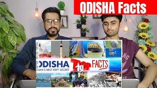 Pakistani Reaction To | ODISHA, India's best-kept secret | Top 10 facts | REACTION