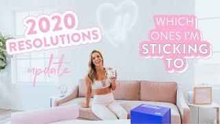 My 2020 Resolutions UPDATE // Tips + Tricks for Sticking With Them!