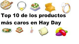 Top 10 de los productos más caros en || Hay Day 2020 ||