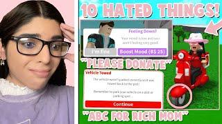 TOP 10 Things ALL Bloxburg Players *HATE*! (Roblox)