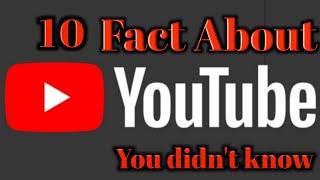 Top 10 fact about Youtube.... Top fact of youtube