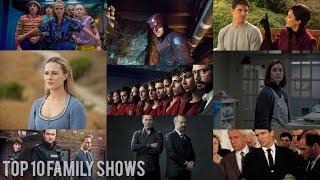 Top 10 Family Shows