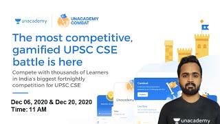 Unacademy Combat | Crack UPSC CSE/IAS 2021 | Kinjal Choudhary