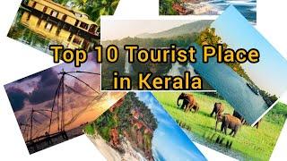 Top 10 Tourist Place in Kerala