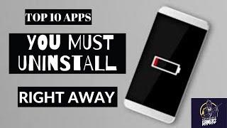 TOP 10 Apps you must UNINSTALL RIGHT AWAY