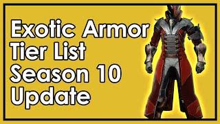 Destiny 2: Exotic Armor Tier List Season 10 Update