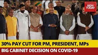 Big Cabinet Decision On COVID-19: President, PM, MPs To Take 30% Salary Cut For One Year