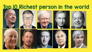 Top 10 Richest Person in the world