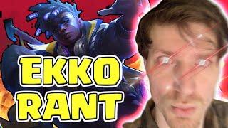 HASHINSHIN RANTS ABOUT EKKO AND THE PROBLEM WITH OP CHAMPIONS