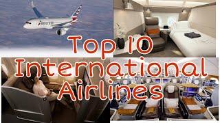 Top 10 International Airlines in World || beutiful airline in word 2020