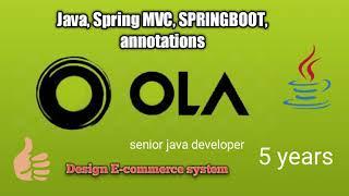 Ola Java Microservices interview questions,  System Design