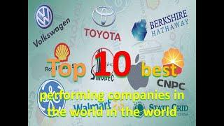 top 10 best performing companies of the world