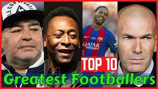 Top 10 Greatest Footballers Of All Time (Ranked) 2021