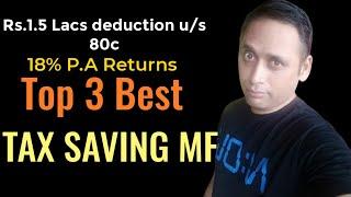 Top 3 Best Tax Saving Mutual Fund for 2020 in Hindi - 18% Return P.A - 1.5 Lac Deduction u/s 80C