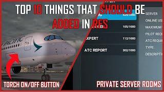 Top 10 Things that should be added in RFS Real Flight Simulator Simulator