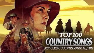 Top 100 Classic Country Songs Of 70s 80s ❤ Best 70s 80s Country Music  - Greatest Old Country Songs