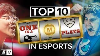 The Top 10 One-in-a-Million Plays in Esports