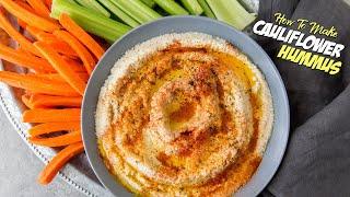 How to Make Cauliflower Hummus That Tastes Like the Real Thing!