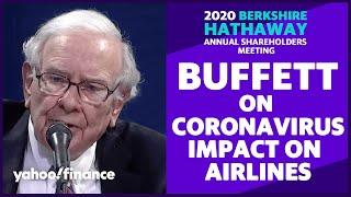 Warren Buffett on coronavirus and the airline industry: 'The world changed for airlines'