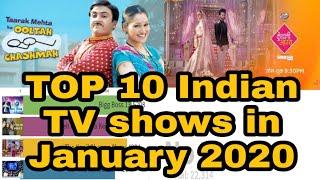 Most Popular Hindi TV serial of India in january 2020//TOP 10 POPULAR HINDI TV SERIAL in 2020