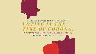 Voting in the Time of Corona Online Workshop