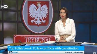 Poland's top court rules against primacy of EU law - EU 'deeply concerned'