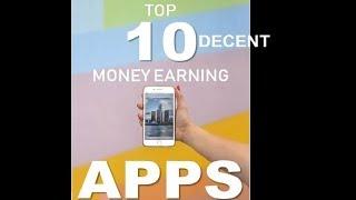 Top 10 decent money earning apps