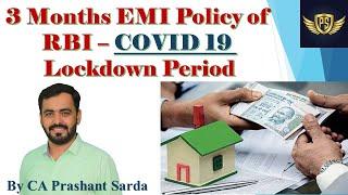 3 months EMI Policy of RBI during lock down period