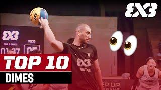 Top 10 Dimes - 2019! | FIBA 3x3