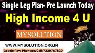 Single Leg Lunch Today New Mlm Plan Launch 2020 | My Solution Plan Best Mlm Company in India