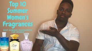 Top 10 Summer WOMEN'S Fragrances For 2020 | Best Women's Perfumes