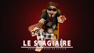 Le Stagiaire - [Court métrage Minecraft]