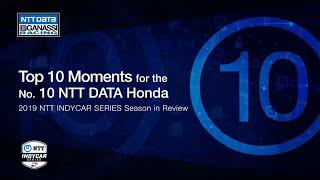 2019 Season in Review: Top 10 Moment for the No. 10 NTT DATA Honda