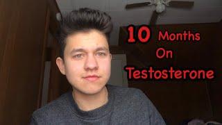 10 months on testosterone// FTM TRANSGENDER