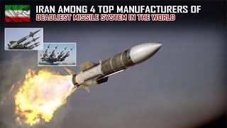 PROUD! IRAN AMONG 4 TOP MANUFACTURERS OF DEADLIEST MISSILE SYSTEM IN THE WORLD