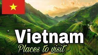 10 Best Places to Visit in Vietnam | Attractions in Vietnam