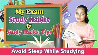 My EXAM Study Habits | Study Tips and Study Hacks For Students | Part 4 | Miss Aaghnya Kumar