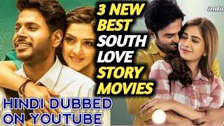3 new best south love story movies | Top 3 south love story movies