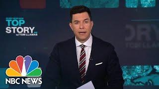 Top Story with Tom Llamas - May 31 | NBC News NOW