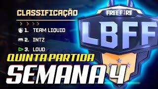 FREE FIRE | LBFF | QUINTA QUEDA (PARTIDA) | SEMANA 4 DIA 2 | INTZ WINS