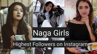 Naga girls with highest Followers on Instagram | Naga girls Top 10 Followers on Instagram