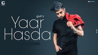 Yaar Hasda : GURI (Full Song) Deep Jandu | Latest Punjabi Songs 2020 | Geet MP3