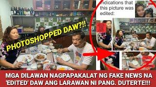 EDITED NGA BA ANG LARAWAN NI PANGULONG DUTERTE?!/ Panibagong FAKE NEWS na kinakalat sa social media