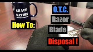 O.T.C. Razor Blade Disposal Bank - EZ !