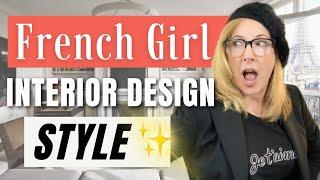 FRENCH GIRL INTERIOR DESIGN STYLE BREAKDOWN (AND HOW TO GET IT)