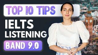 Top 10 IELTS Listening tips | Band 9.0