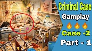 Criminal Case Android  Gameplay Case 2 Part 1 || Stars Top 5