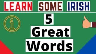 What's the most popular Irish word???