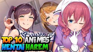 TOP 10: Animes HENTAI de Harem