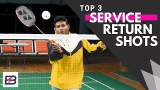 TOP 3 Doubles Service Return Shots In Badminton